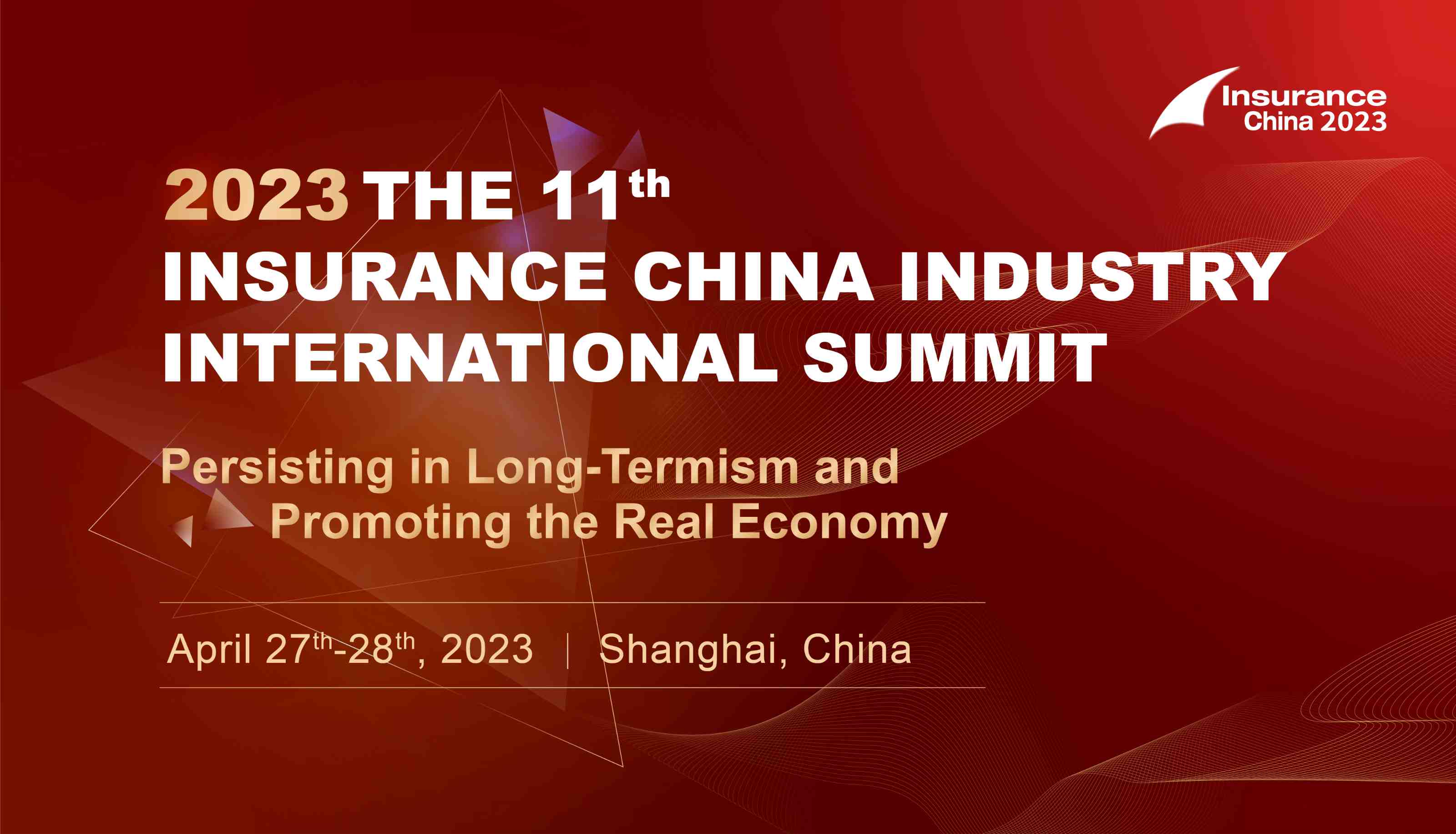 2023 THE 11th INSURANCE CHINA INDUSTRY INTERNATIONAL SUMMIT
