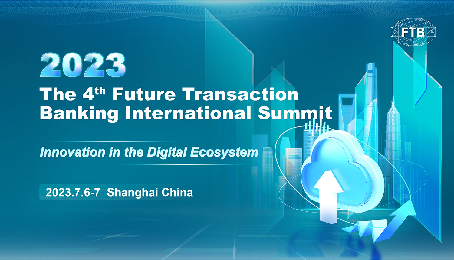 2023 The 4th Future Transaction Banking International Summit
