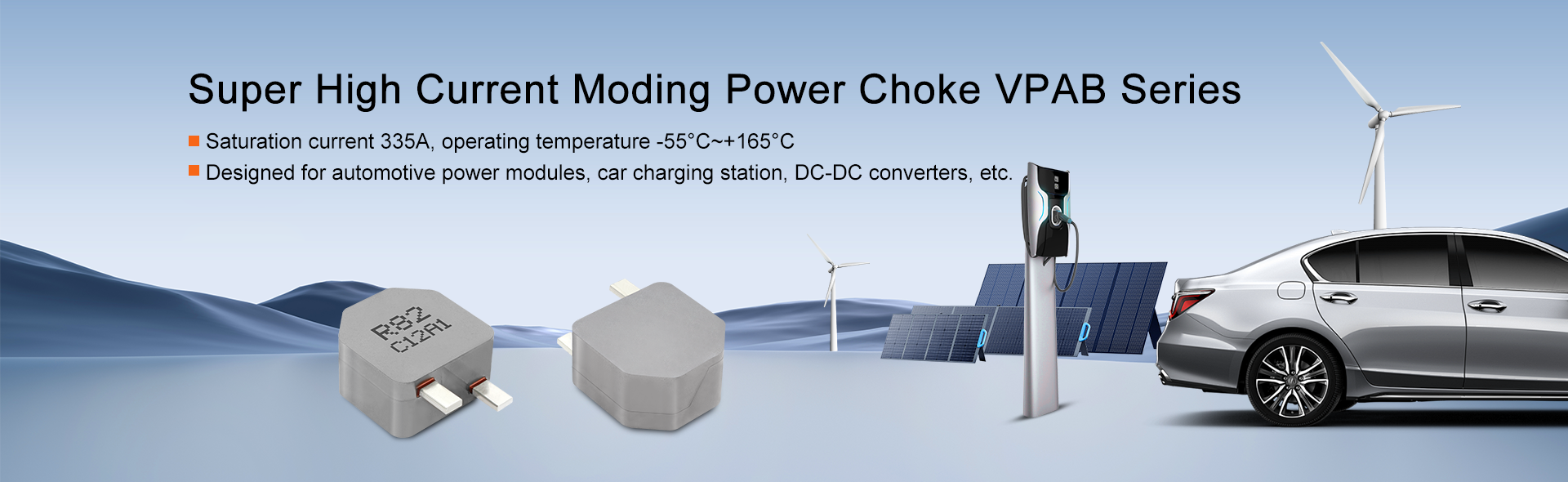 Automotive-grade VPAB3822 Series Molding Power Choke with 335A Saturation Current Automotive-grade VPAB3822 Series Molding Power Choke with 335A Saturation Current
