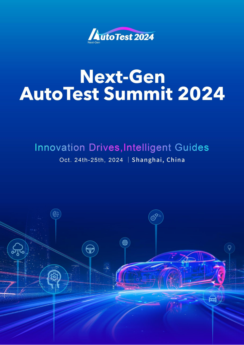 Next-Gen AutoTest Summit 2024